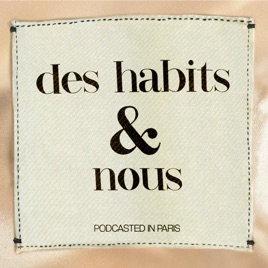 Des Habits et Nous
