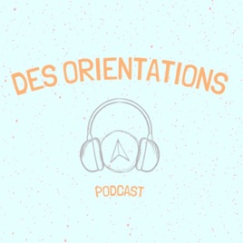 Des Orientations