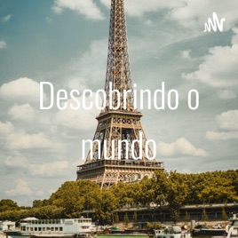 Descobrindo o mundo