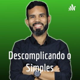 Descomplicando o Simples Podcast