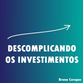 Descomplicando os Investimentos