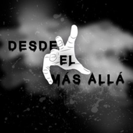 Desde el más allá