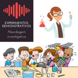 Desenvolvendo Atividades Experimentais Demonstrativas Numa Abordagem Investigativa