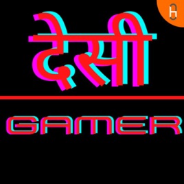 Desi Gamer