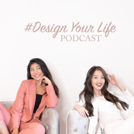 Design Your Life Podcast