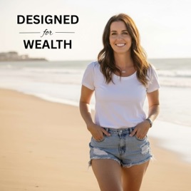 Designed For Wealth