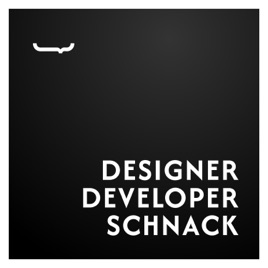 Designer & Developer Schnack