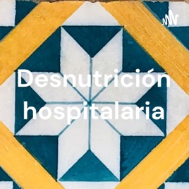 Desnutrición hospitalaria