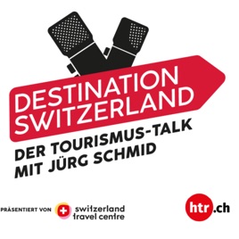 Destination Switzerland – der Tourismus-Talk der htr hotelrevue mit Gastgeber Jürg Schmid