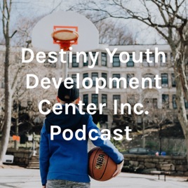 Destiny Youth Development Center "Let's Chat"