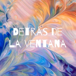 Detrás de la ventana