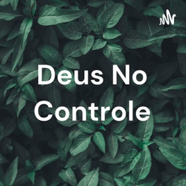 Deus No Controle
