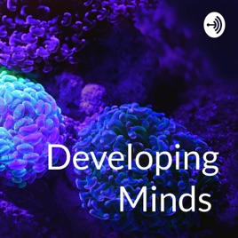 Developing Minds