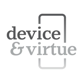 Device & Virtue