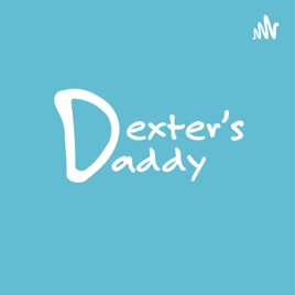 Dexter's Daddy