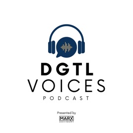 DGTL Voices with Ed Marx