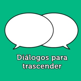 Diálogos Para Trascender