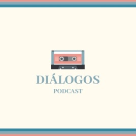 Diálogos Podcast