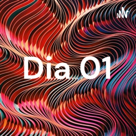 Dia 01