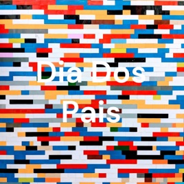 Dia Dos Pais