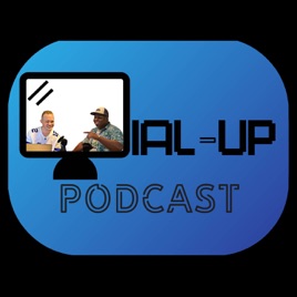 Dial-Up Podcast