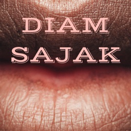 DIAM SAJAK PODCAST