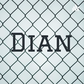 Dian