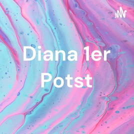 Diana 1er Potst