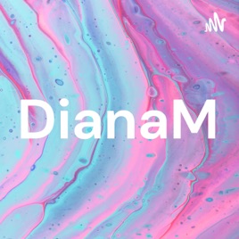 DianaM