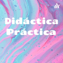 Didáctica Práctica