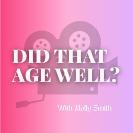 Did That Age Well?