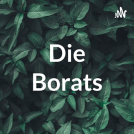 Die Borats