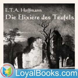 Die Elixiere des Teufels by E. T. A. Hoffmann