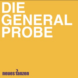 Die Generalprobe