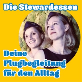 Die Stewardessen - Deine Flugbegleitung für den Alltag