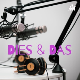 Dies & Das