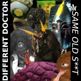 Different Doctor, Same Old Shit