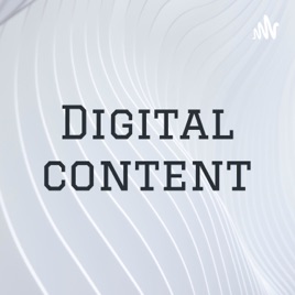 Digital content