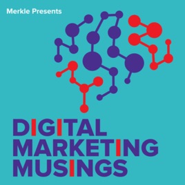Digital Marketing Musings