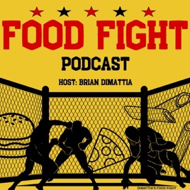 DiMattia's Food Fight Podcast