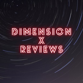 Dimension X Reviews