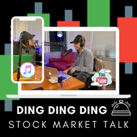 Ding Ding Ding Stock Market Talk