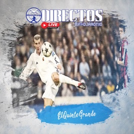 Directos ElQuintoGrande by @DJARON10
