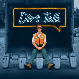 Dirt Talk by BuildWitt