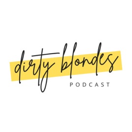 Dirty Blondes