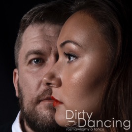Dirty Dancing - #rozmawiajmyotancu