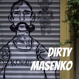 Dirty Masenko