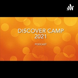 Discover Camp Podcast