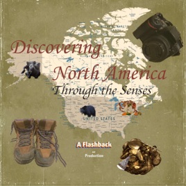 Discovering North America Through the Senses