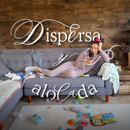 Dispersa y alocada